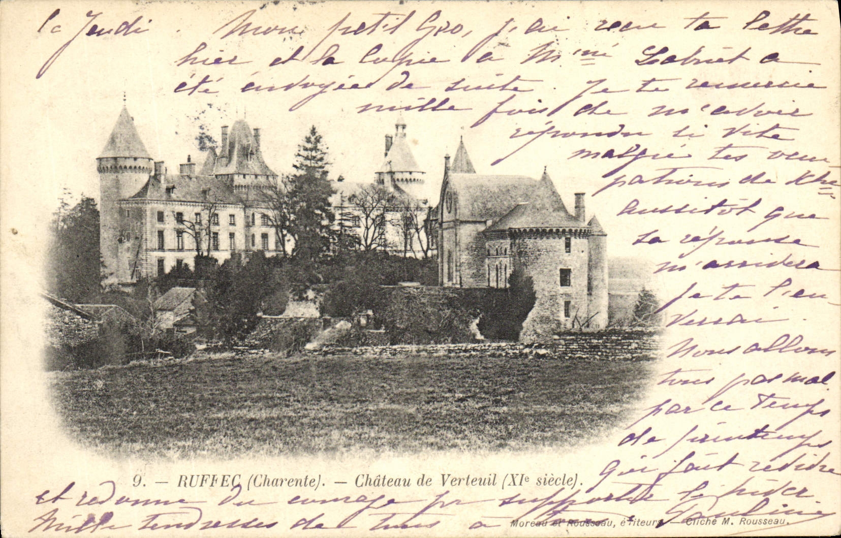 Ruffec (Charente) — Château de Verteuil (XIe siècle) — Morceau et Rousseau, éditeurs