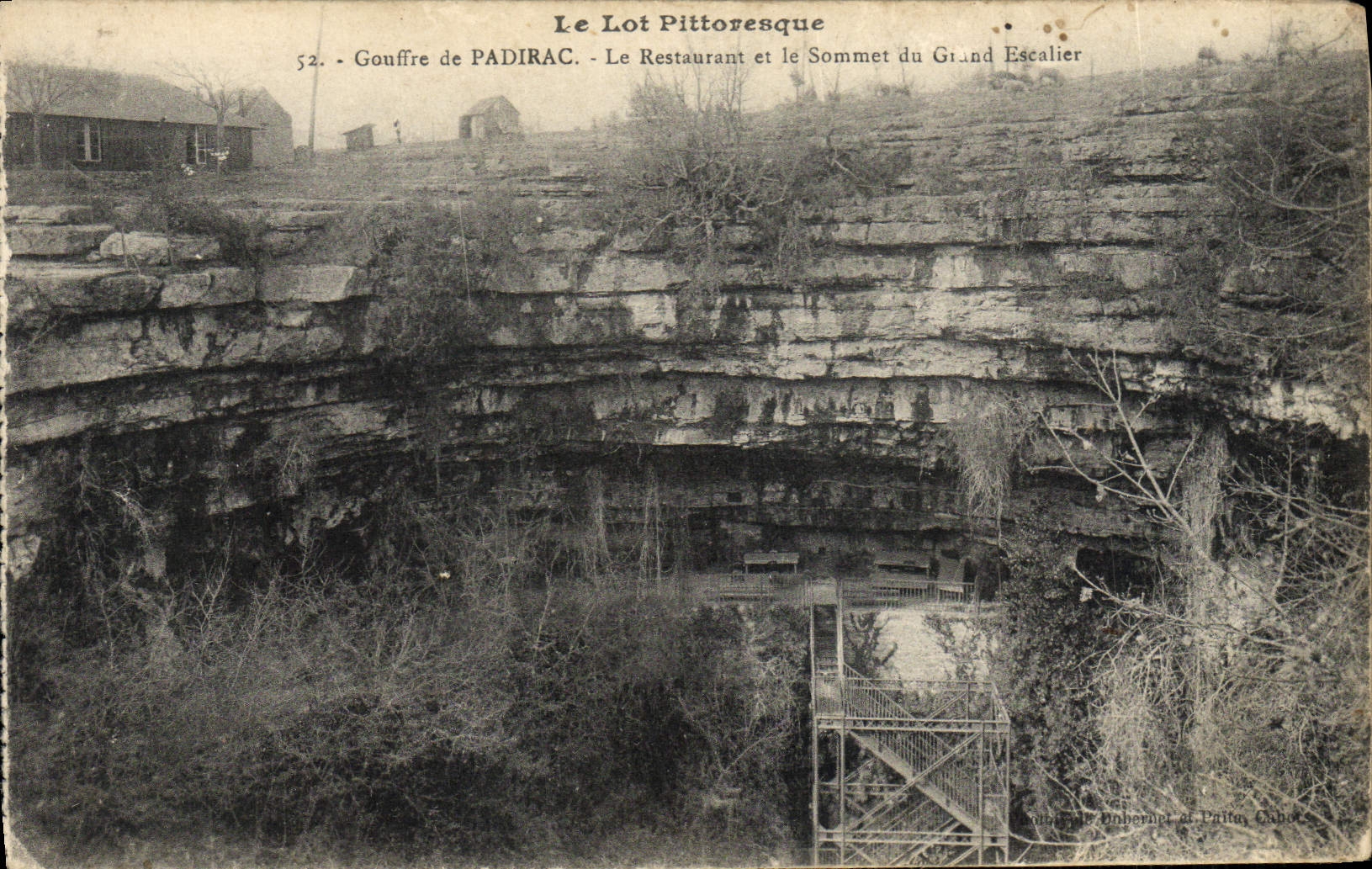 Gouffre de Padirac — Le Restaurant et le Sommet du Grand Escalier — Le Lot Pittoresque, n°52