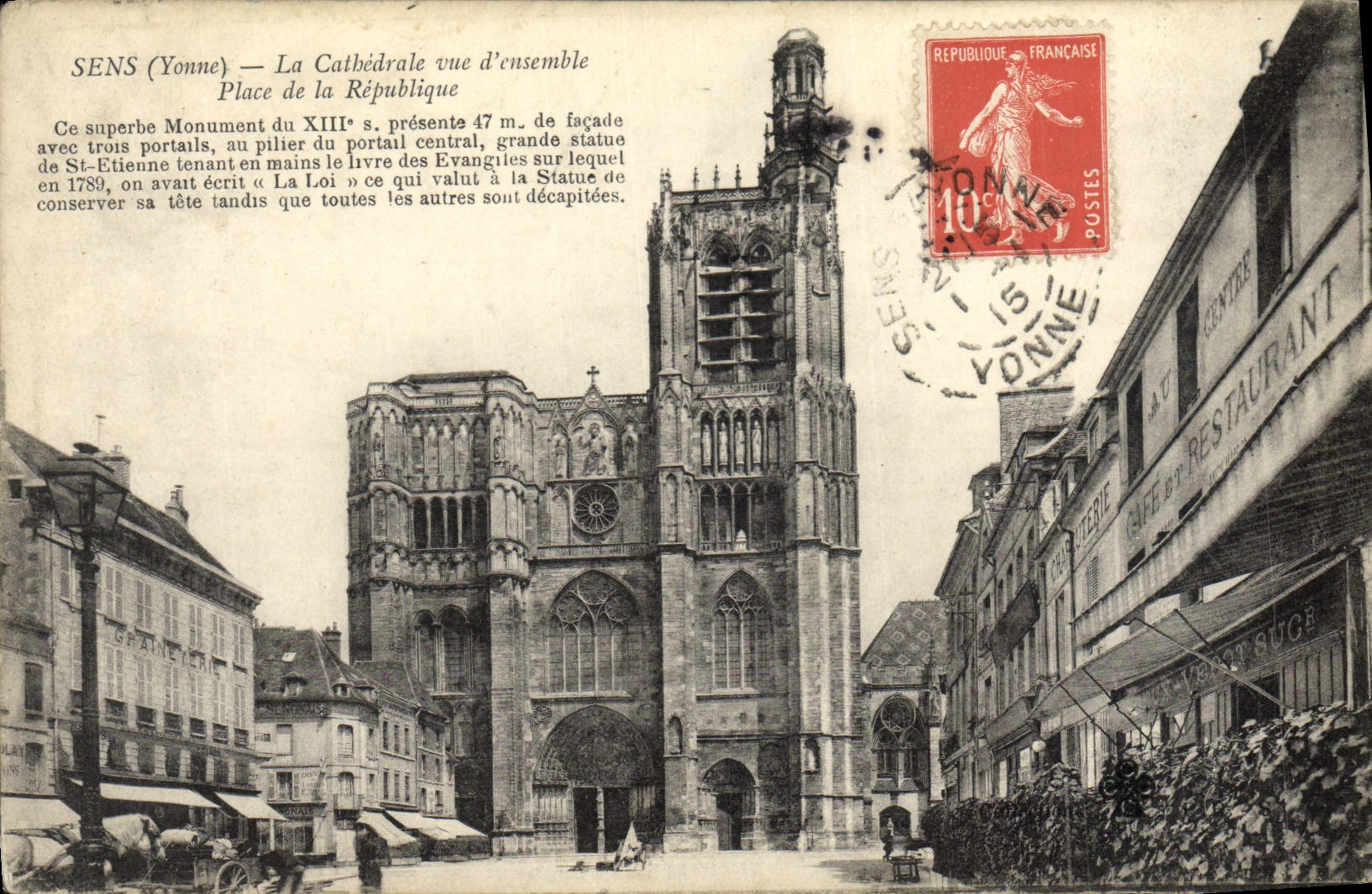 CPA Sens La Cathedrale Vue d'Ensembles Place De La Republique Cafe Restaurant