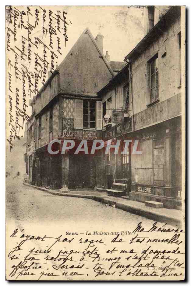 CPA Sens La Maison Aux Piliers
