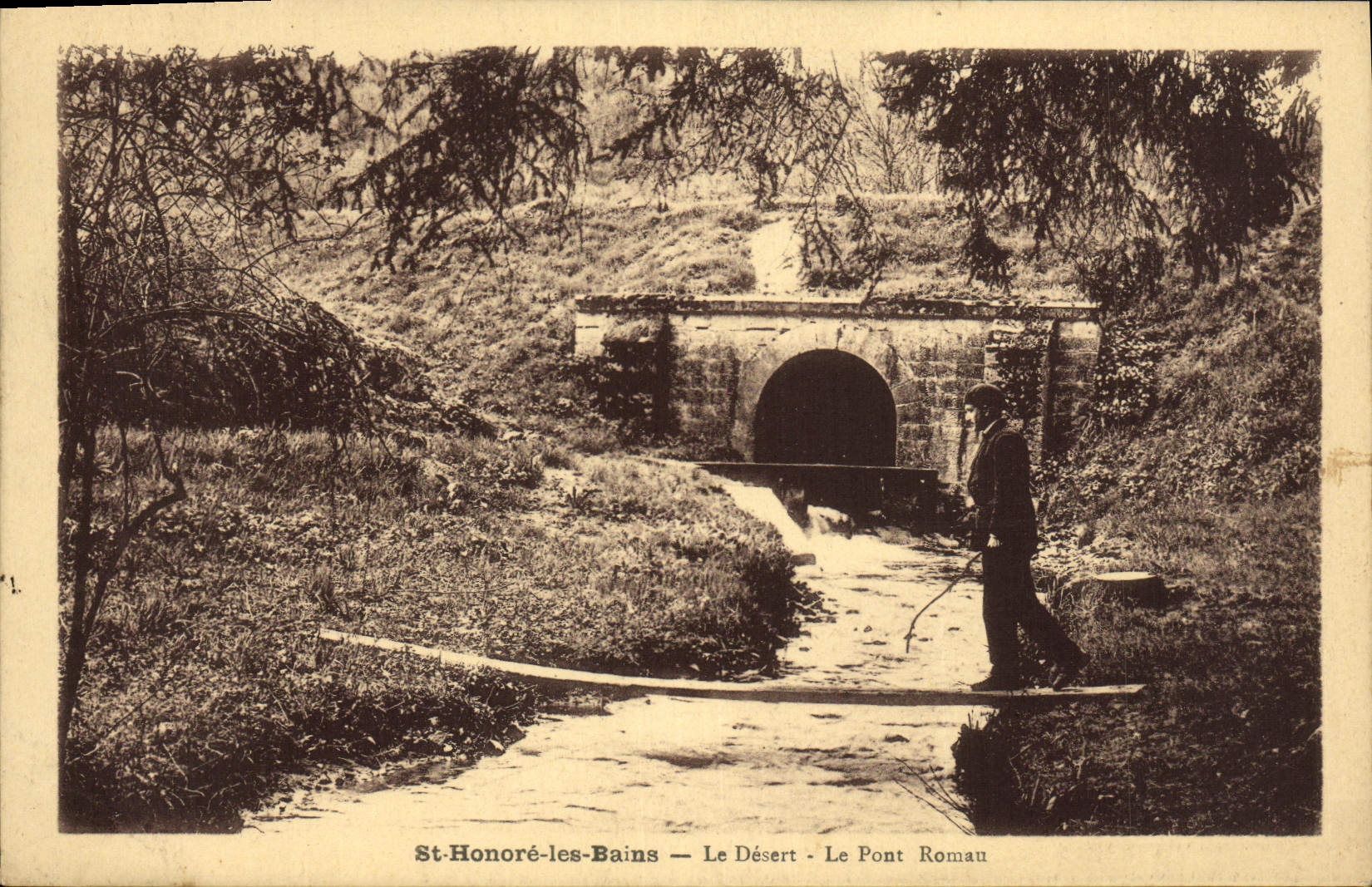 St-Honoré-les-Bains — Le Désert — Le Pont Romau