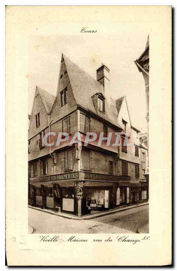 CPA Tours Vieille Maison rue Du Change