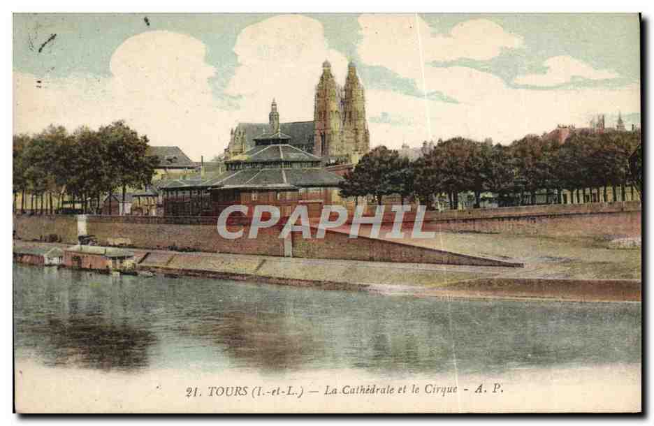 CPA Tours La Cathedrale Et Le Cirque