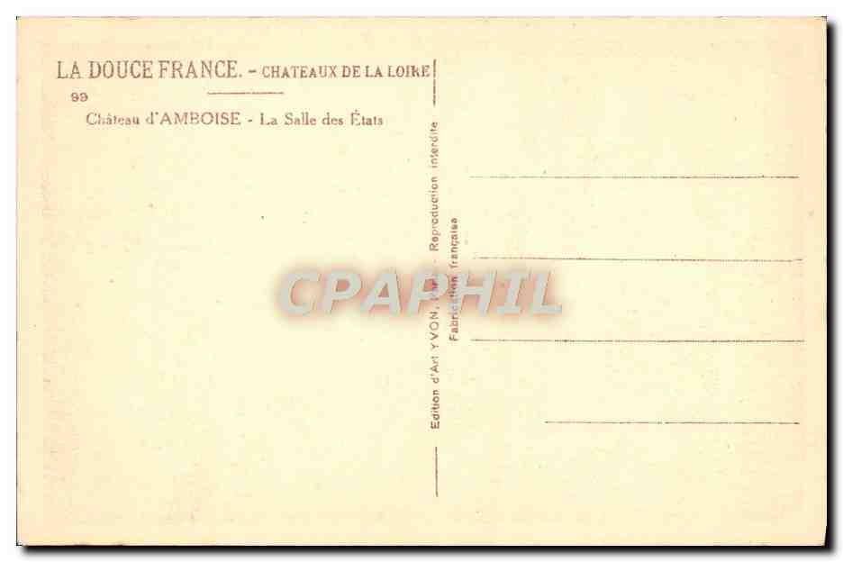 CPA La Douce France Chateaux De La Loire Chateau D'Amboise La Salle Des Etats — Rückseite
