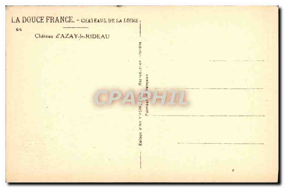 CPA La Douce France Chateaux De La Loire Chateau d'Azay Le Rideau — Rückseite