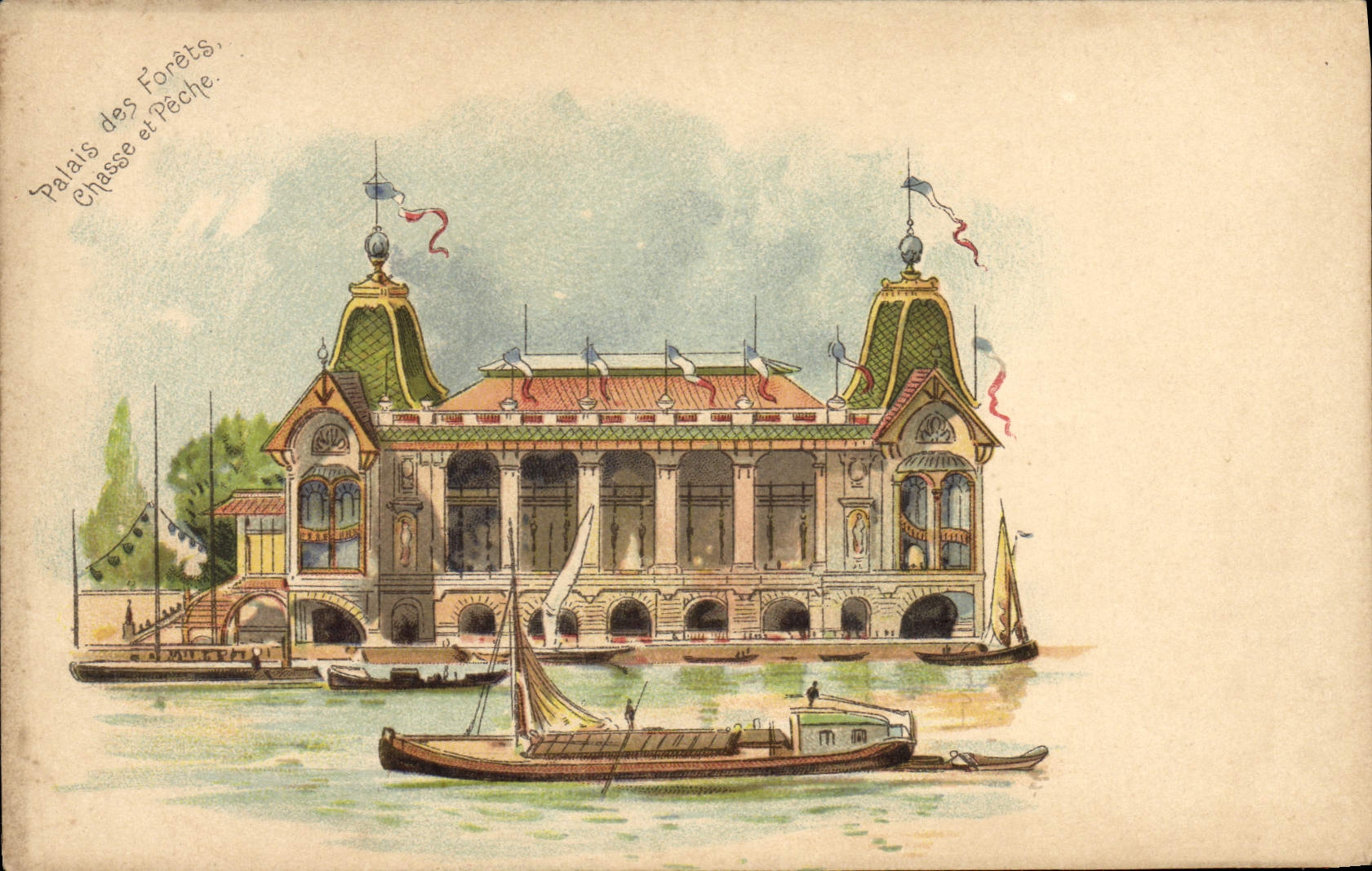 Palais des Forêts, Chasse et Pêche — Exposition universelle de 1889 — Éditeur CPAPHIL, n° de série non visible