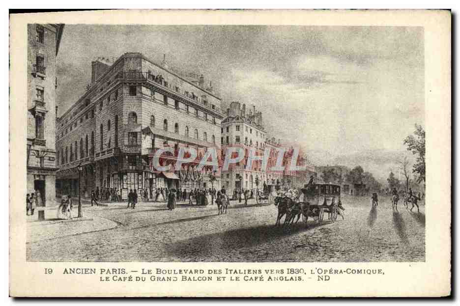 CPA Ancien Paris Le Boulevard Des Italiens Vers L'Opera Comique Le cafe du Grand Ballon et le Cafe Anglais 