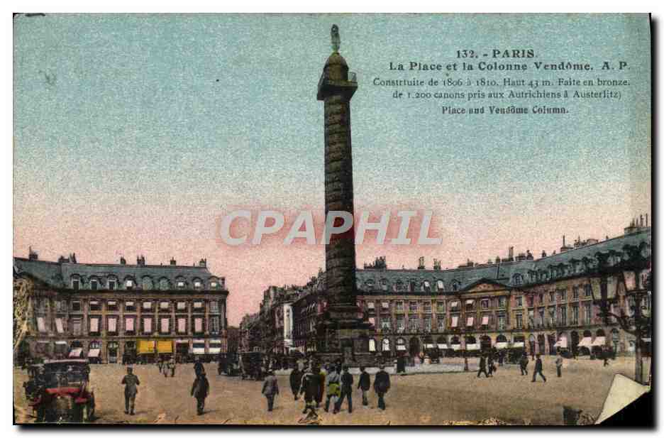 Paris — Place Vendôme et la Colonne Vendôme — A.P. n°132