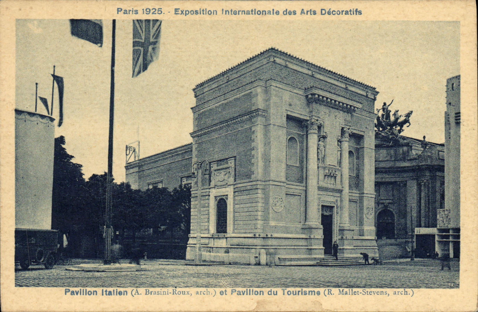 Paris 1925 - Exposition Internationale des Arts Décoratifs — Pavillon Italien et Pavillon du Tourisme