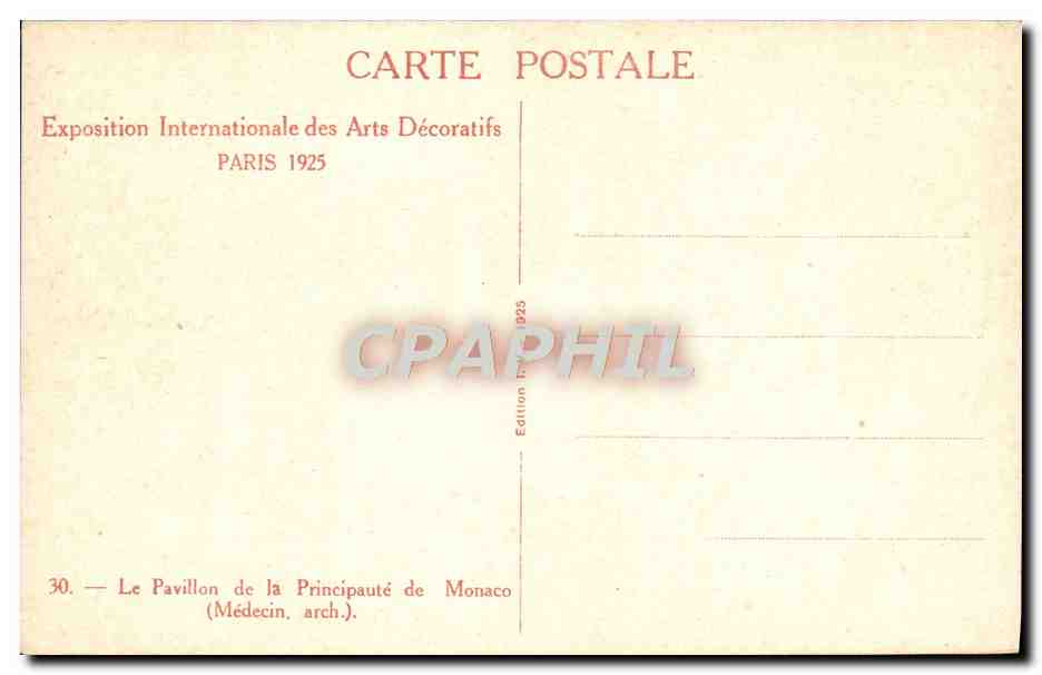 CPA Exposition Internationale Des Arts Decoratifs Paris Le Pavillon De La Principaute De Monaco — Rückseite