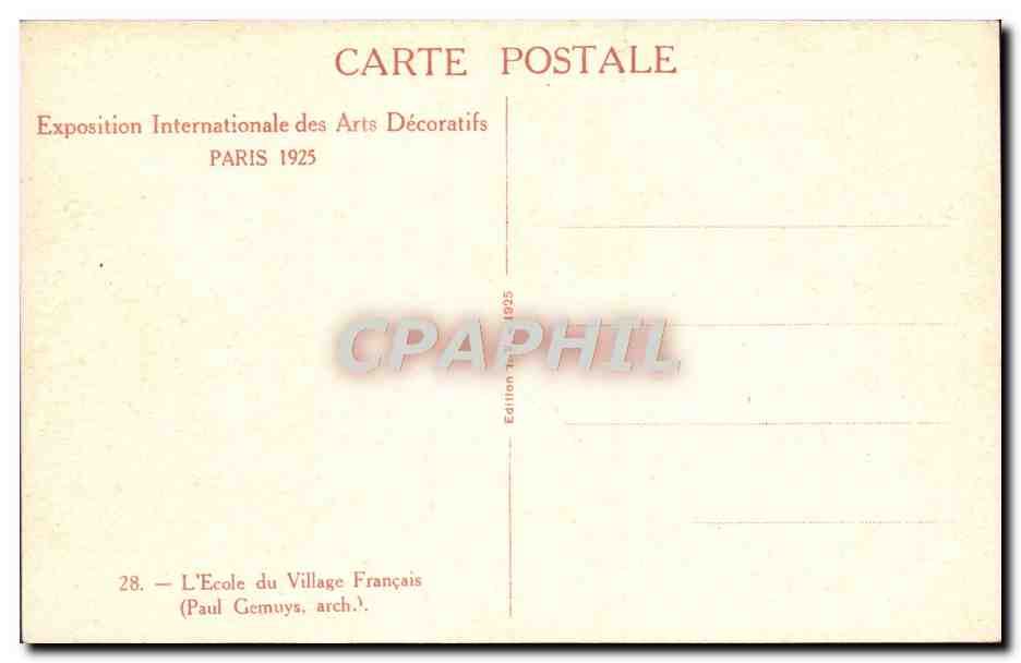 L'École du Village Français — Exposition Internationale des Arts Décoratifs, Paris 1925 — Édition CPAPHIL — Reverso