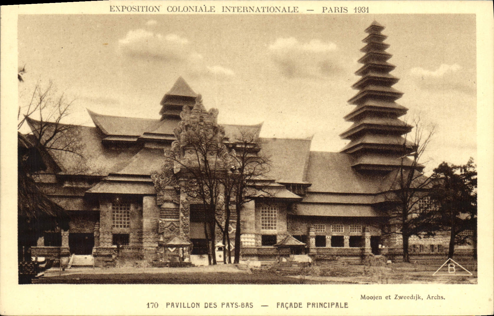 Exposition Coloniale Internationale — Paris 1931 — Pavillon des Pays-Bas — Façade Principale — Moojen et Zweedijk, Archs.