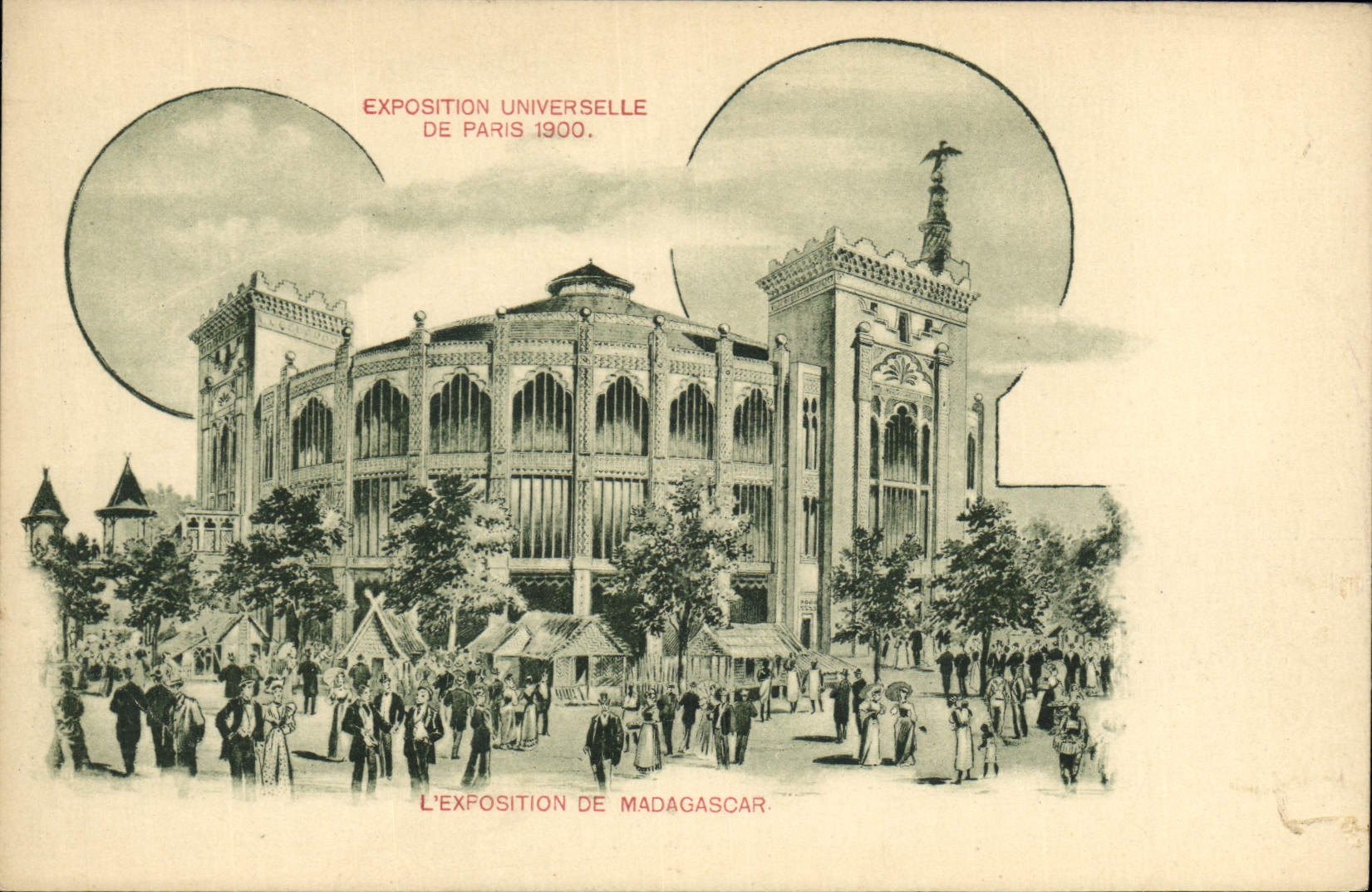 L'Exposition de Madagascar — Exposition Universelle de Paris 1900 — Éditeur non identifié