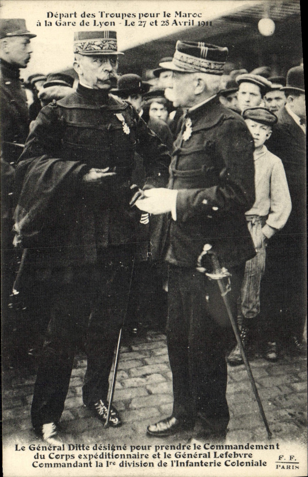 Départ des Troupes pour le Maroc — Lyon, 27 et 28 Avril 1911 — F.F. Paris