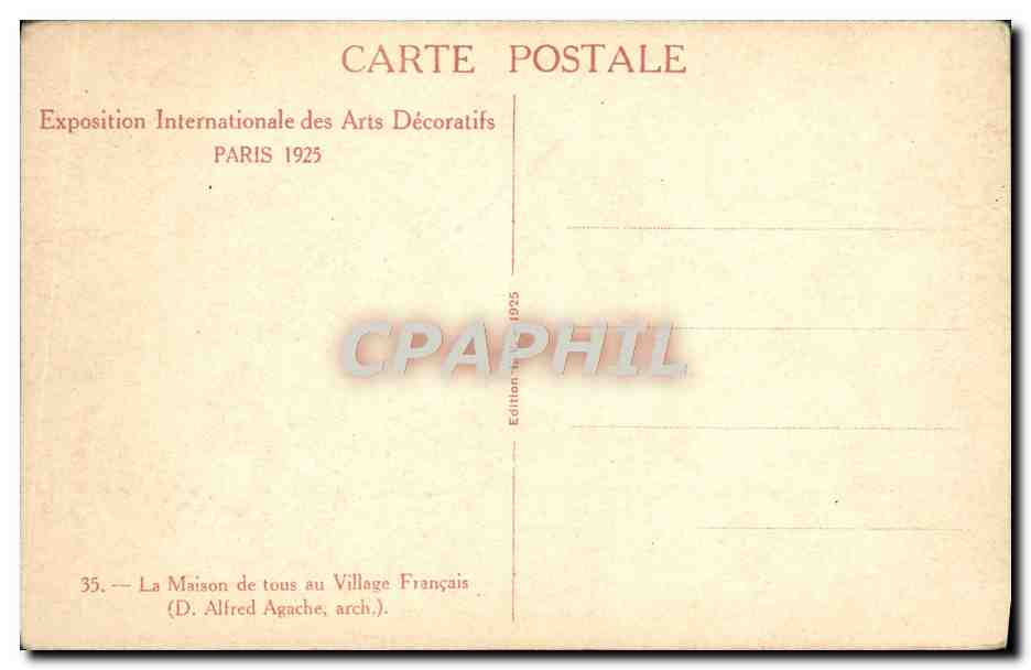 CPA Exposition Internationale Des Arts Decoratifs Paris 1925 La maison de tous au village francais — Rückseite