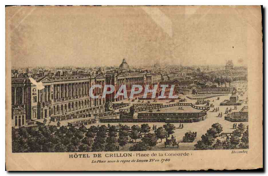 CPA Hotel De Crillon Place De la Concorde La place sous le regne de Louis XV en 1740
