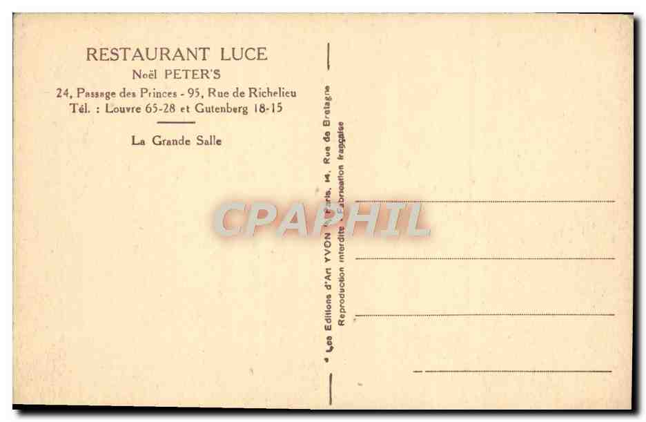 CPA Restaurant Luce Noel Peter's Passage Des Princes Rue De Richelieu La grande salle — Rückseite