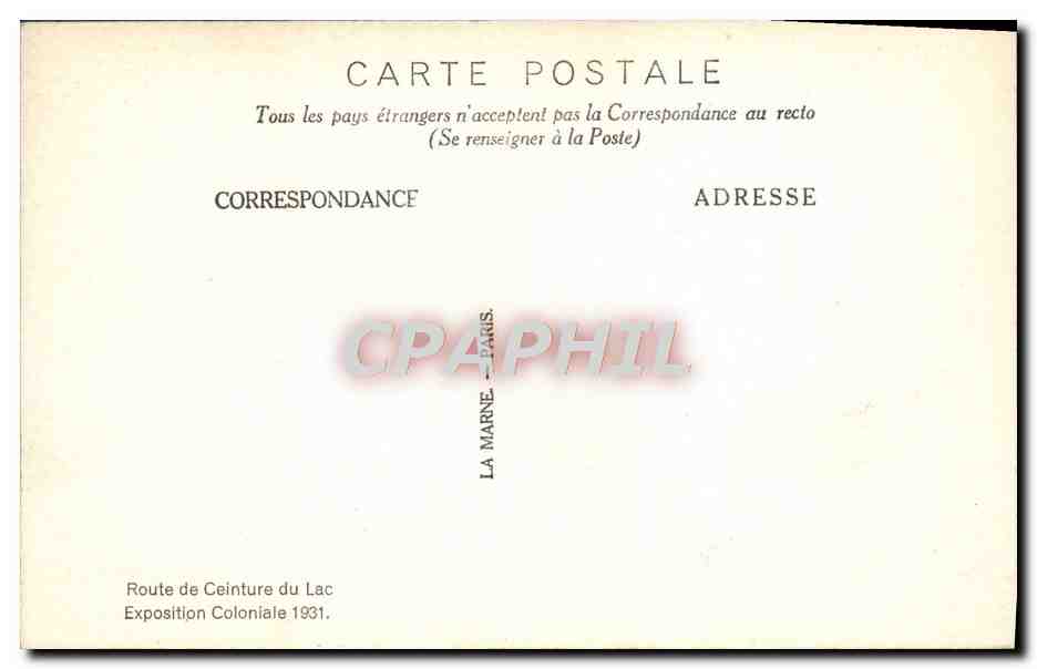 CPA La Terrasse Beillard Route De Ceinture Du Lac Exposition Coloniale 1931  — Rückseite