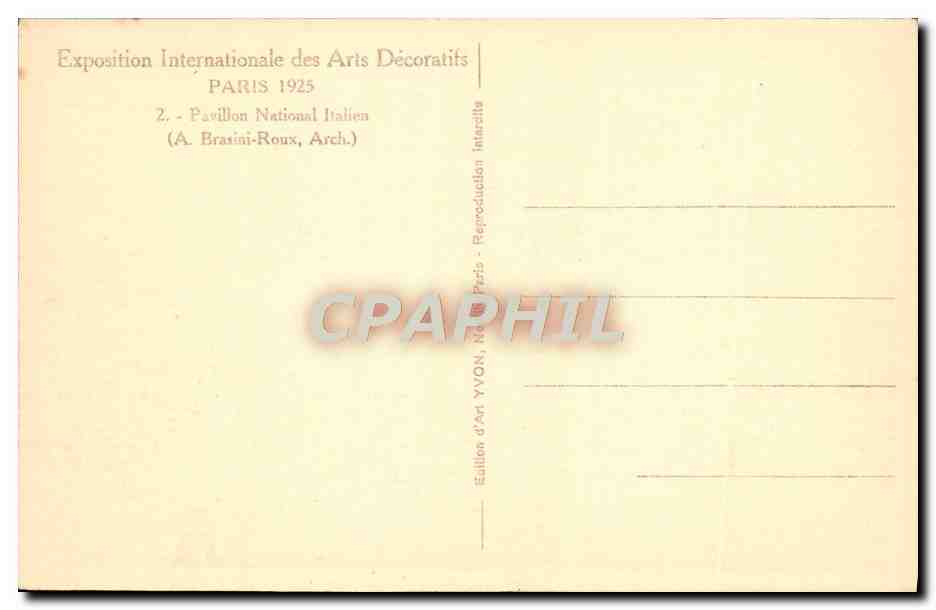 Italienischer Nationalpavillon — Internationale Ausstellung für Dekorative Künste 1925 — Kunstausgabe YVONI — Rückseite