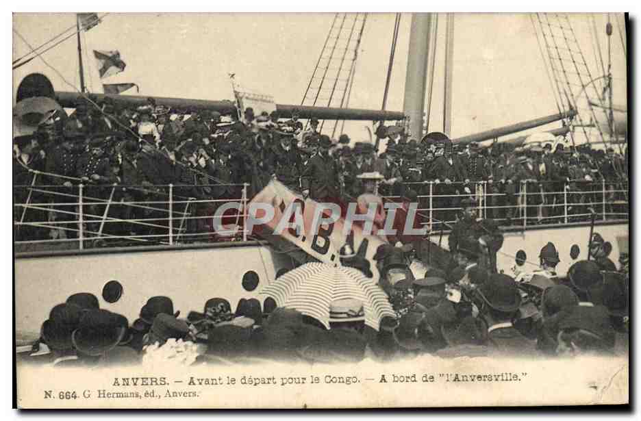 Anvers — Avant le départ pour le Congo — A bord de 'l'Anversville' — G. Hermans, éd., Anvers, N. 664