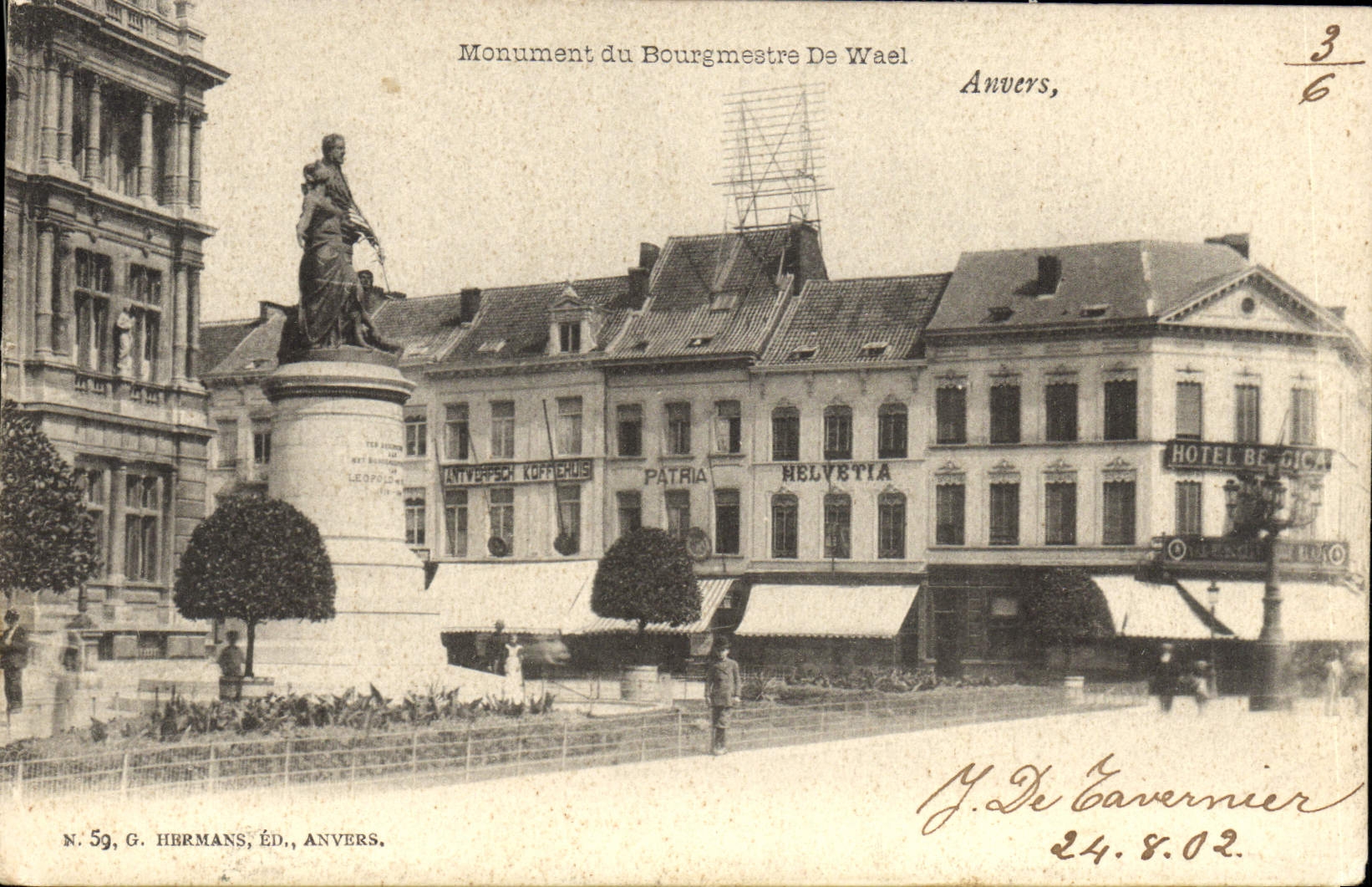 CPA Anvers Monument du Bourgmestre De Weal Hotel Belgica