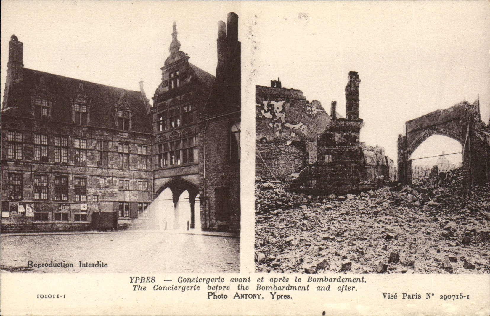 Ypres — Conciergerie avant et après le Bombardement — Photo Antony, Ypres. Visé Paris N° 290715-1