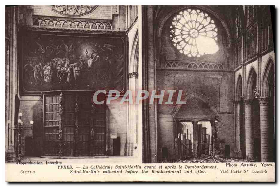 CPA Ypres La Cathedrale Saint Martin avant et apres le Bombardemnt Militaria