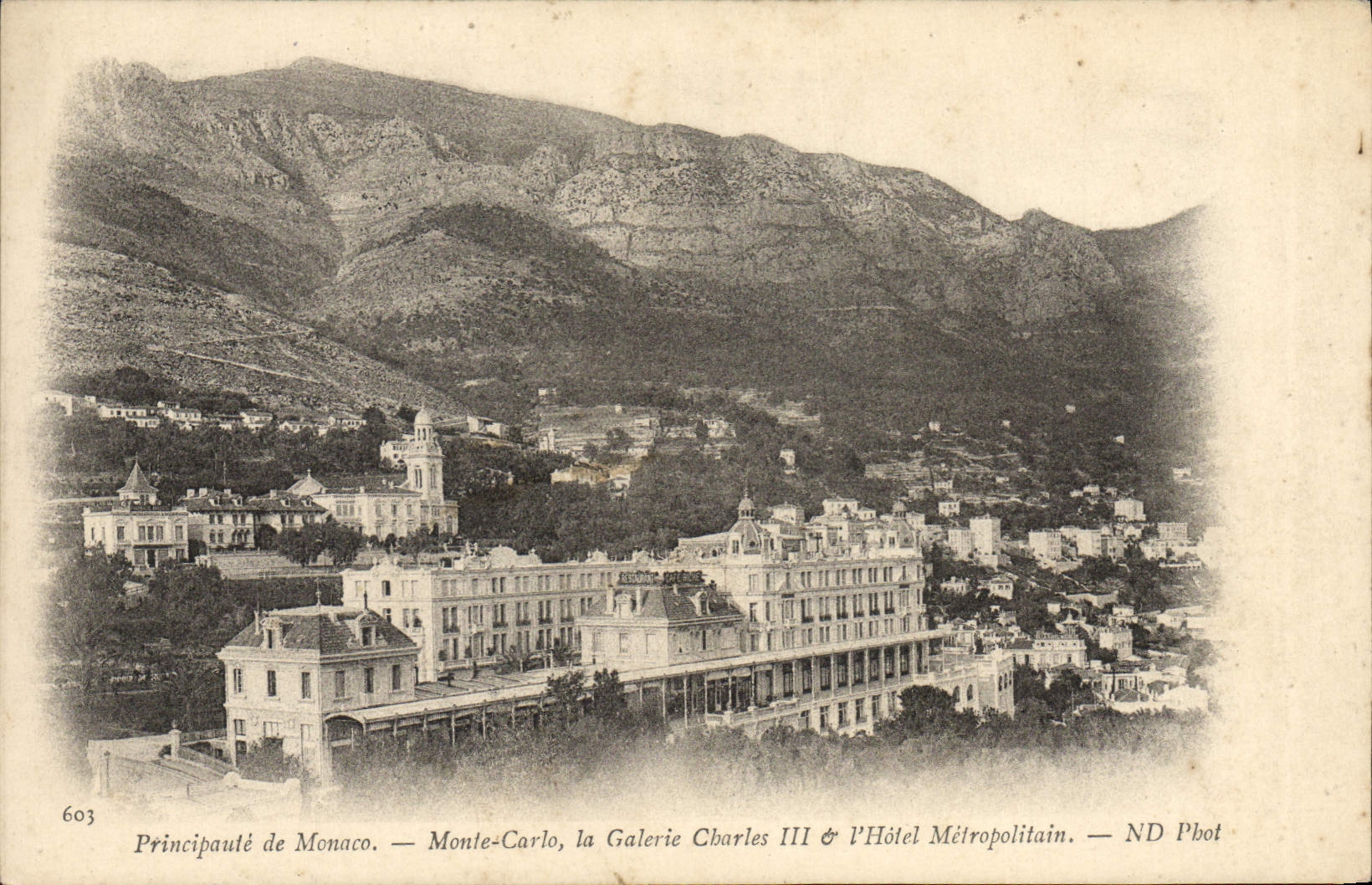 Monte-Carlo, la Galerie Charles III & l'Hôtel Métropolitain — ND Phot