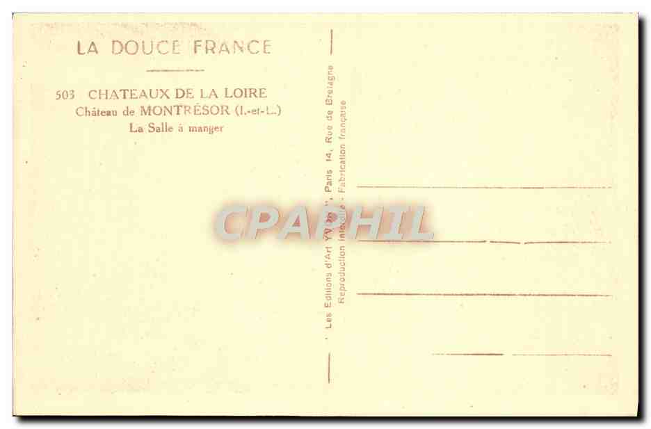 CPA La Douce France Chateaux De La Loire Chateau De Montresor La salle a manger — Rückseite