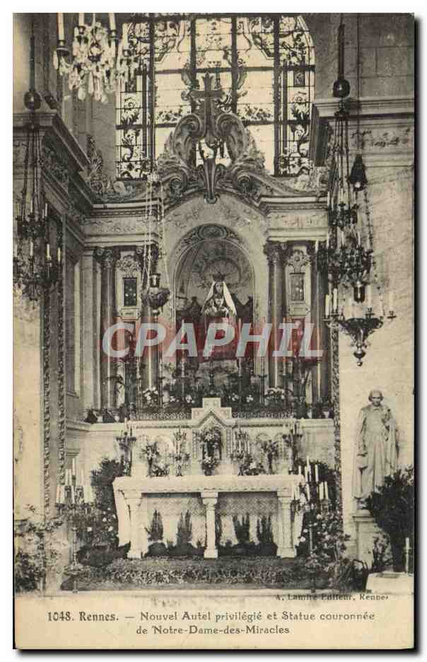 CPA Rennes Nouvel Autel Privilegie Et Statue Couronnee De Notre Dame Des Miracles Vierge