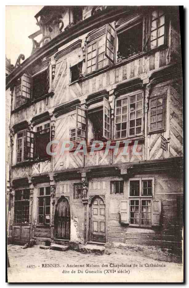 CPA Rennes ancienne Maison Des Chapelains De La Cathedrale dite de Du Guesclin 