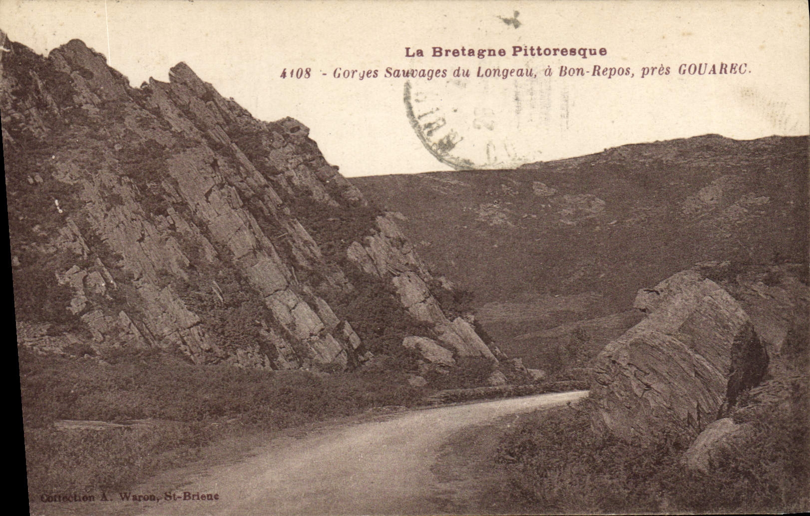 Gorges Sauvages du Longeau, à Bon-Repos, près GOUAREC — La Bretagne Pittoresque — Collection A. Waron, St-Brienne