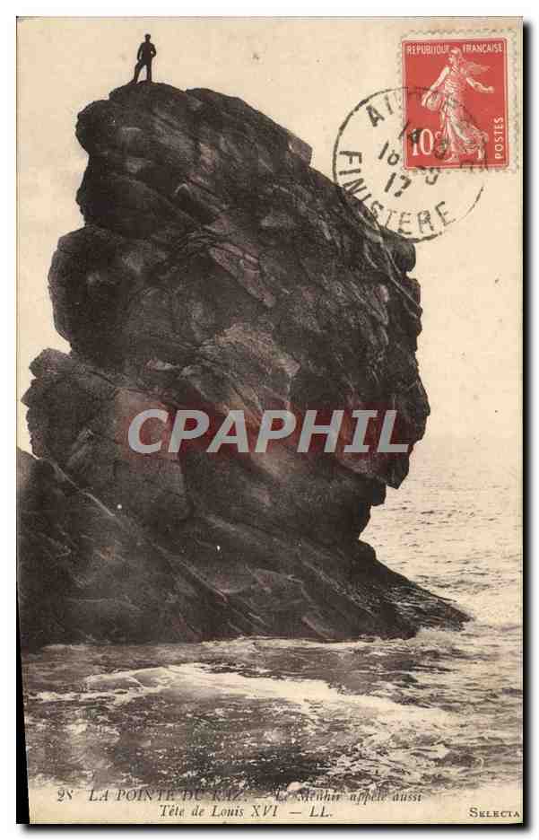 CPA La Pointe du Raz Le menhir appele aussi Tete de Louis XVI