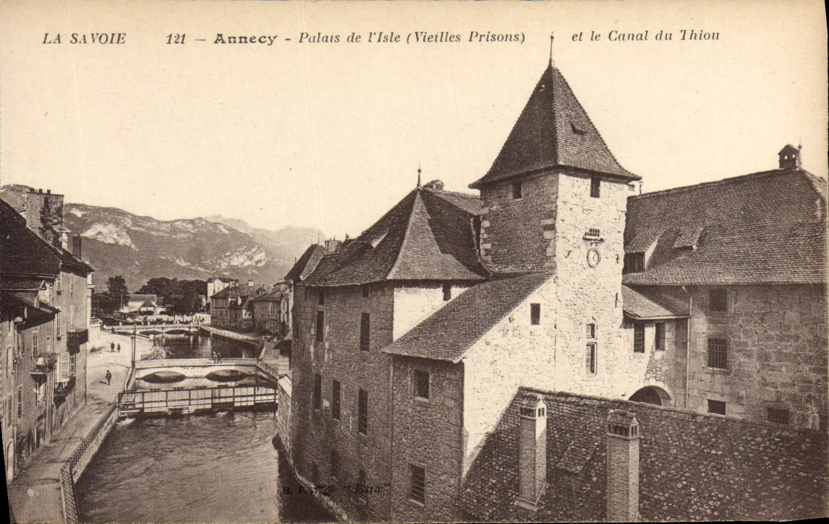Annecy - Palais de l'Isle (Vieilles Prisons) et le Canal du Thiou — S. L. P. - Éd. n° 121