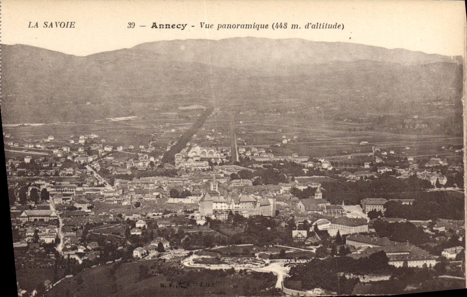 Annecy — Vue panoramique (448 m. d'altitude) — B. FOCK & LUX