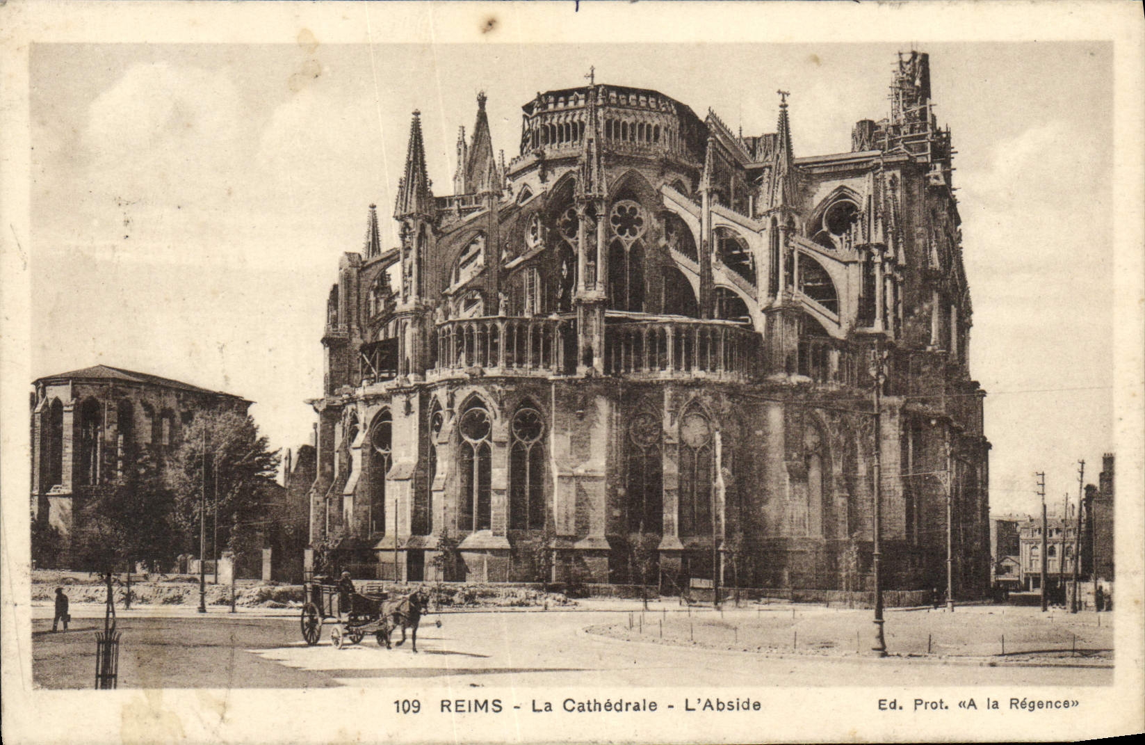 Reims - Die Kathedrale - Die Apse — Ed. Prot. « A la Régence » n°109