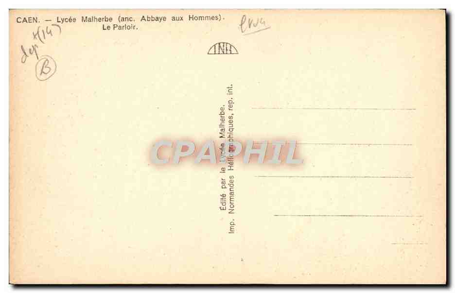 CPA Caen Lycee Matherhe Abbaye Aux hommes le parloir — Verso