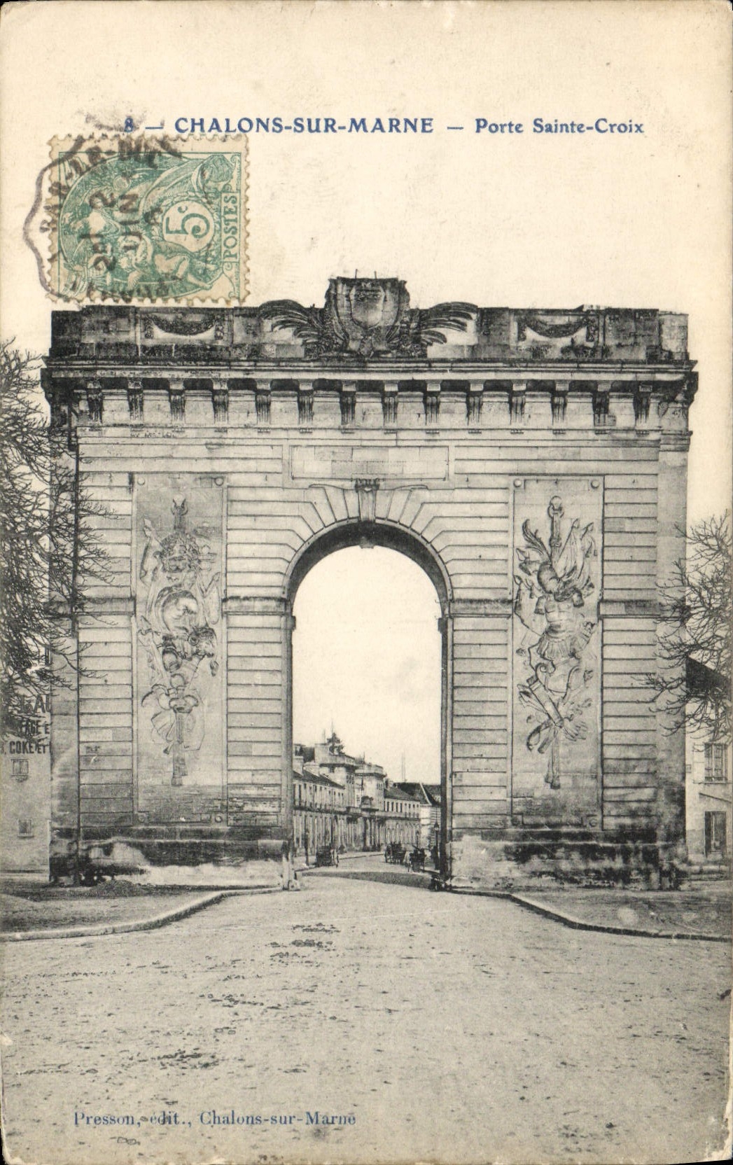 Chalons-sur-Marne — Porte Sainte-Croix — Pressson, Verlag, Chalons-sur-Marne