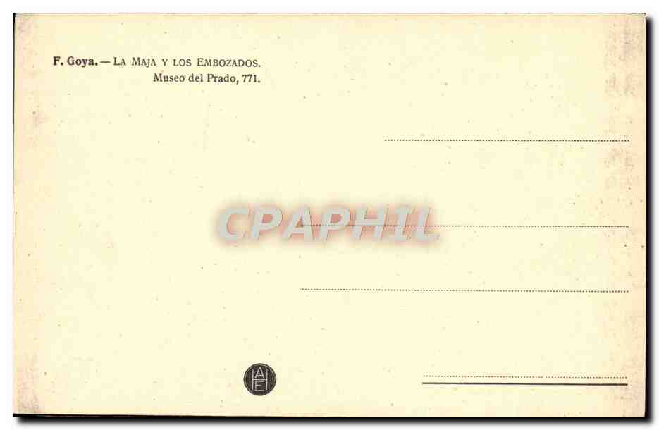CPA Goya La Maja Los Embozados Prado Madrid — Verso