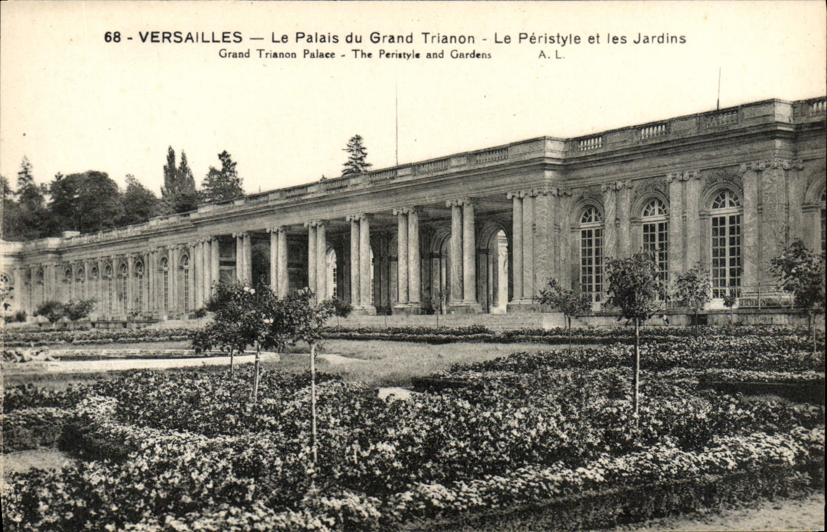 Versailles — Le Palais du Grand Trianon — Le Pérystyle et les Jardins — A.L.