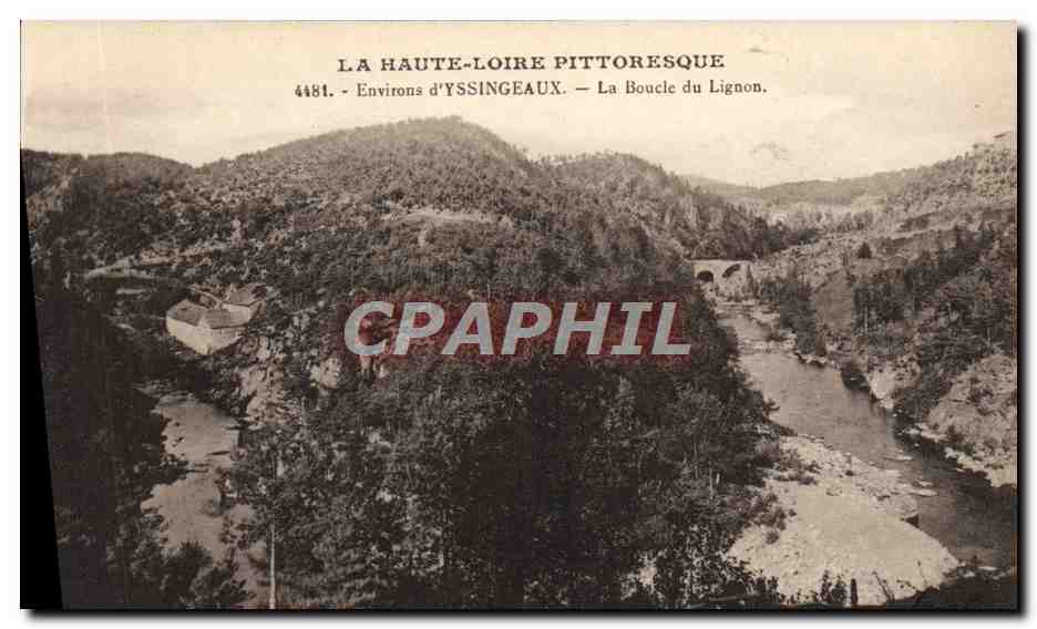 CPA Environs d'Yssingeaux La Boucle du Lignon