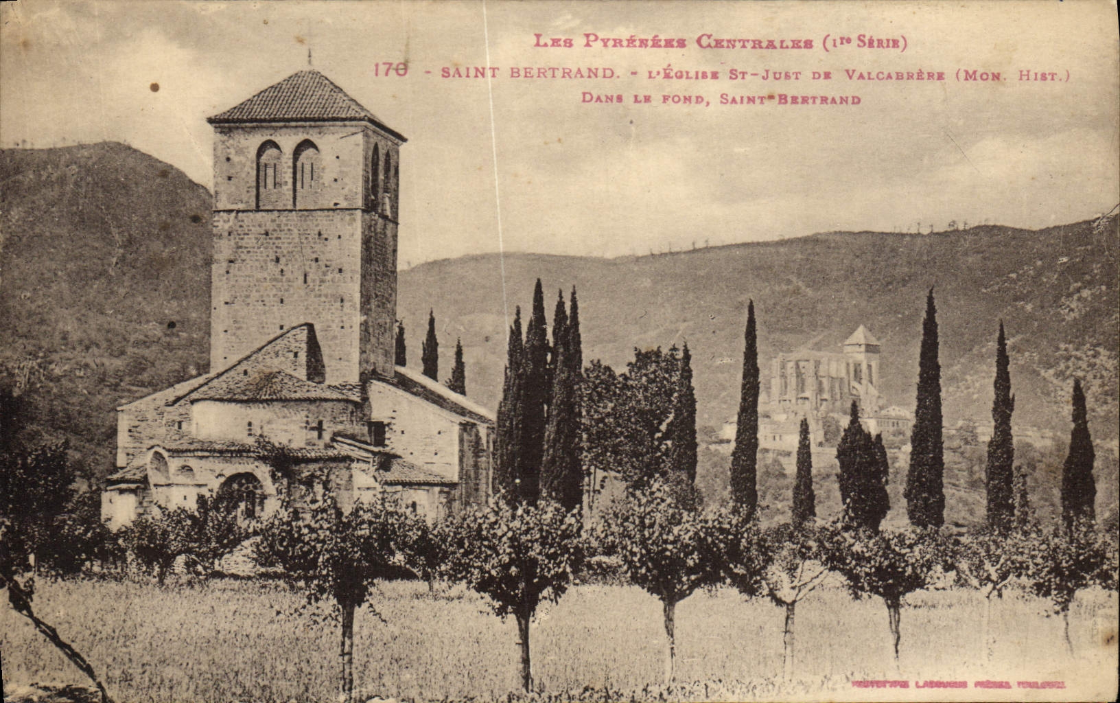 CPA Les Pyrenees Centrales Saint Bertrand L'Eglise St Just De Valcabrere Dans le fond Saint Betrand