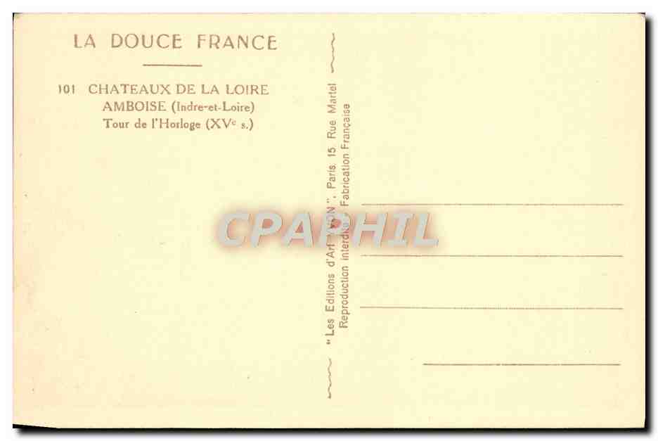 CPA La Douce France Chateaux De La Loire Amboise Tour De l'Horloge — Rückseite