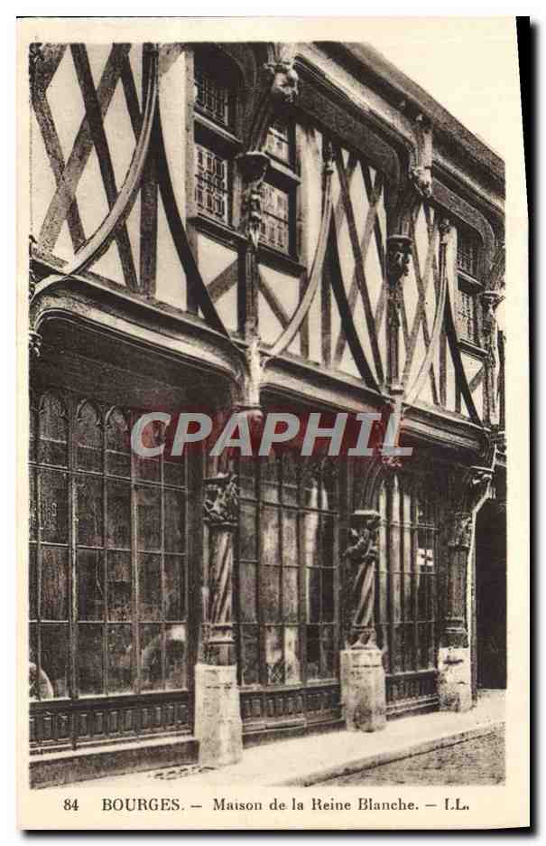 CPA Bourges Maison De La Reine Blanche