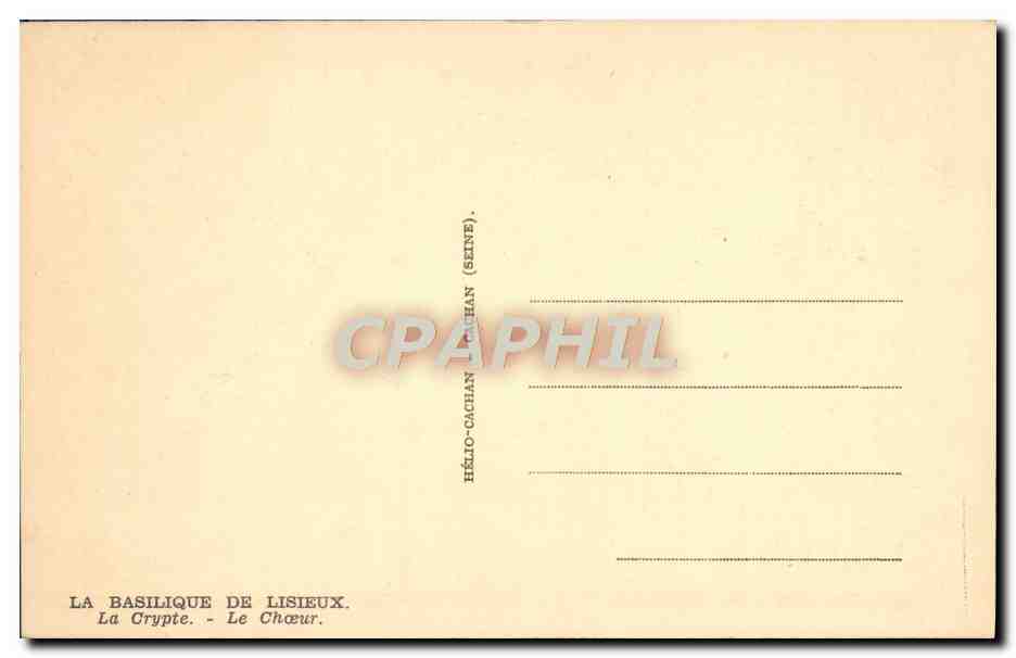 CPA La Basilique De Lisieux La Crypte Le Choeur — Verso