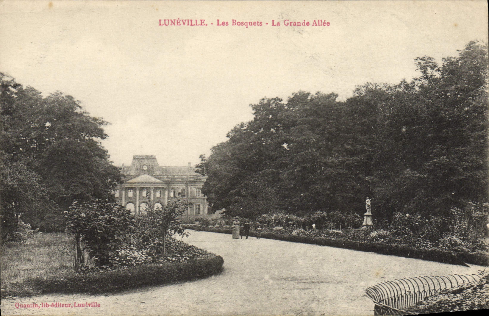 Lunéville - Les Bosquets - La Grande Allée — Quanlin, libéditeur, Lunéville
