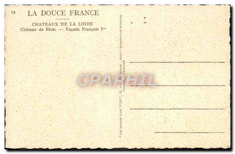 CPA La Douce France Chateaux De La Loire Chateau De Blois Facade Francois 1er — Verso