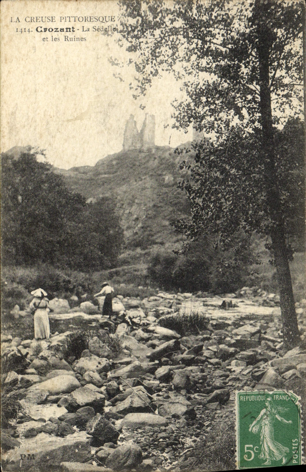 La Creuse pittoresque — Crozant, La Sédelle et les Ruines — P.M. n°1414