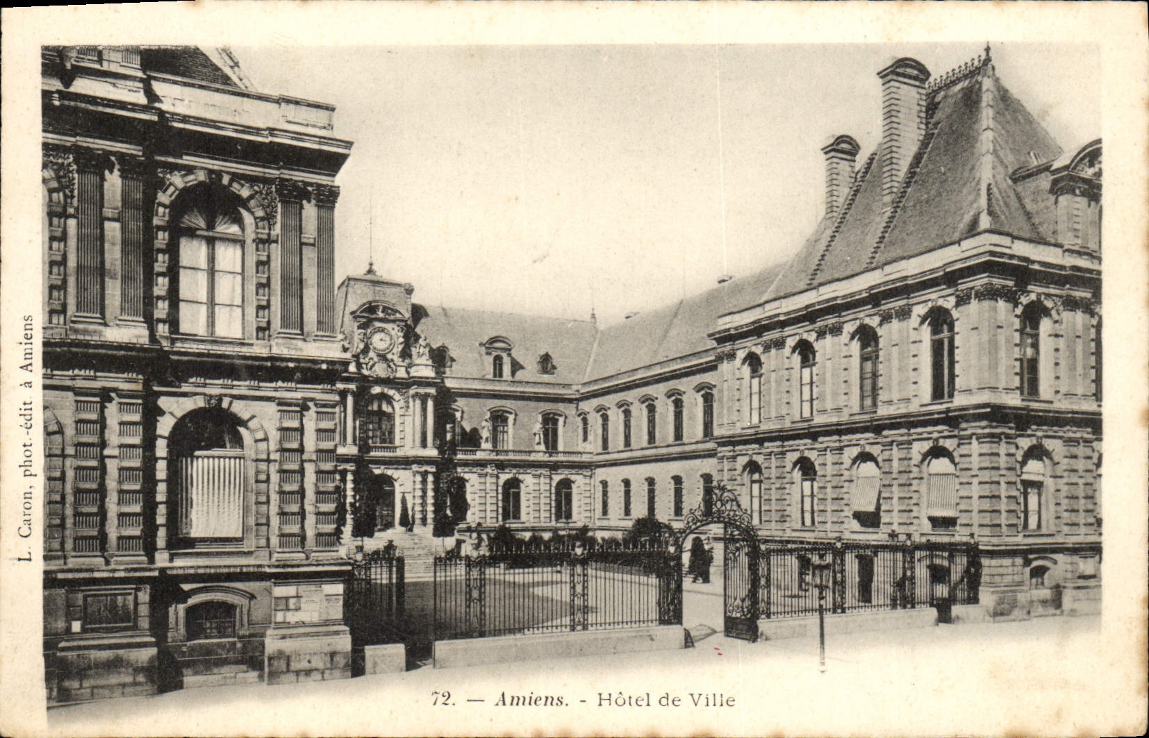 Amiens — Hôtel de Ville — L. Caron, phot-édit à Amiens, n° 72