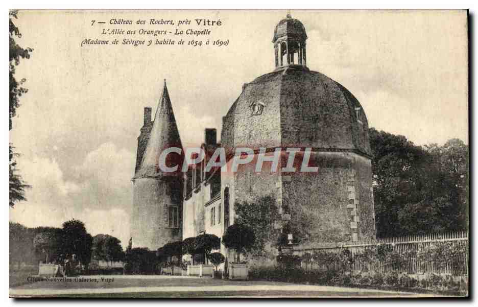 Château des Rochers, près Vitré — Madame de Sévigne y habita de 1654 à 1690 — Citées Nouvelles Galeries, Vitré